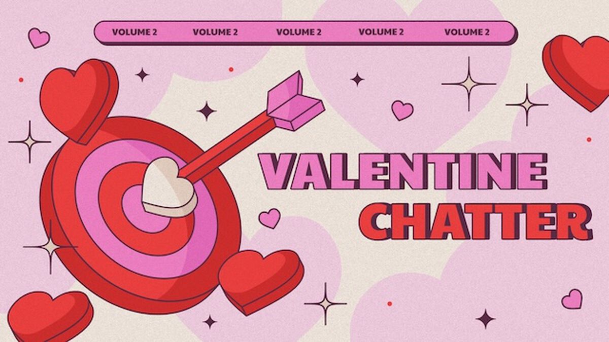 Valentine Chatter: Volume 2 image number 0
